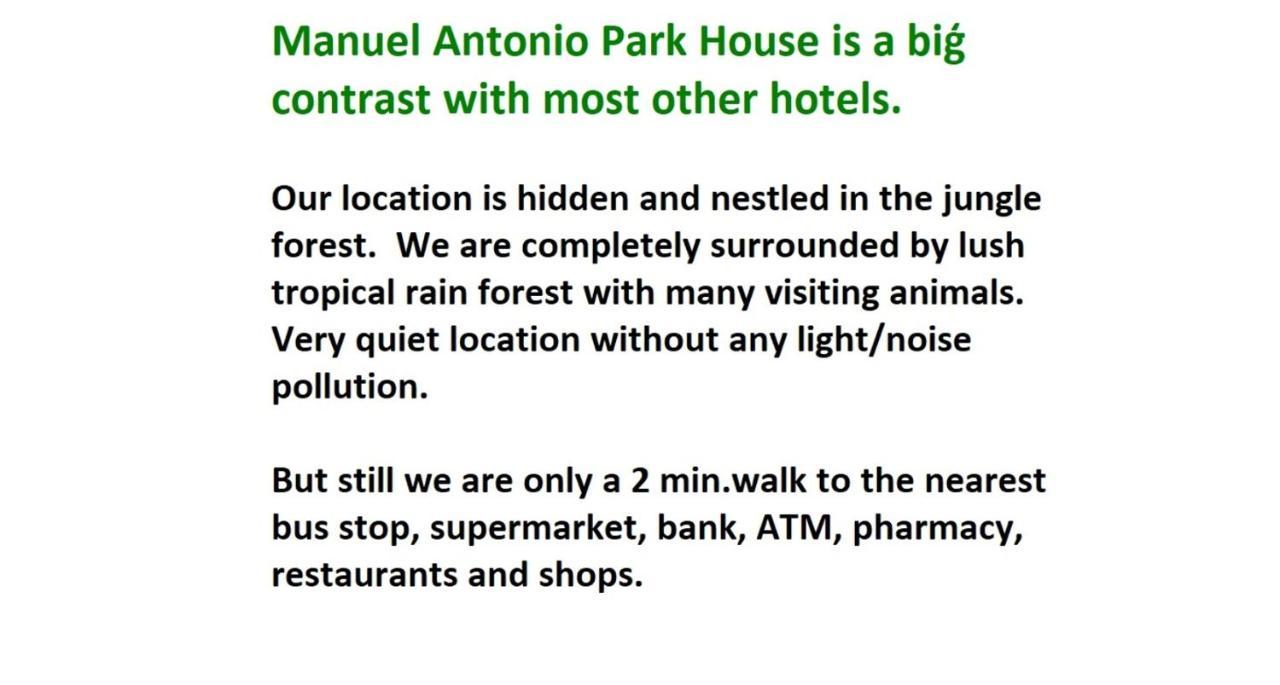 Manuel Antonio Park House - Adults Only Otel Dış mekan fotoğraf